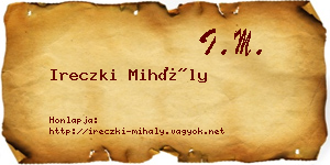 Ireczki Mihály névjegykártya
